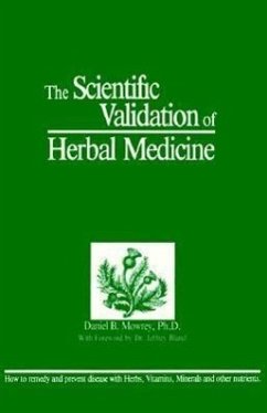 Scientific Validation of Herbal Medicine - Mowrey, Daniel