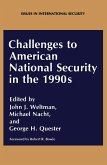 Challenges to American National Security in the 1990s