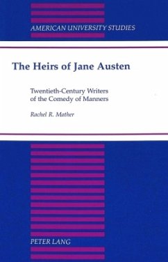 The Heirs of Jane Austen - Mather, Rachel R.