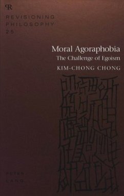 Moral Agoraphobia - Kim-Chong Chong