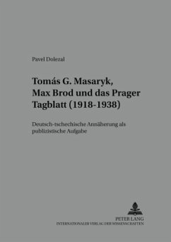 Tomás G. Masaryk, Max Brod und das 