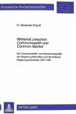 Whitehall zwischen "Commonwealth" und "Common Market"