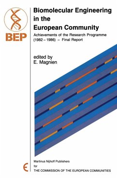 Biomolecular Engineering in the European Community: Achievements of the Research Programme (1982 - 1986) -- Final Report - Magnien, E. (ed.)