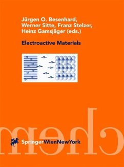 Electroactive Materials - Besenhard, Jürgen O. / Sitte, Werner / Stelzer, Franz / Gamsjäger, Heinz (eds.)