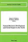 Natural Resource Development and Social Impact in the North