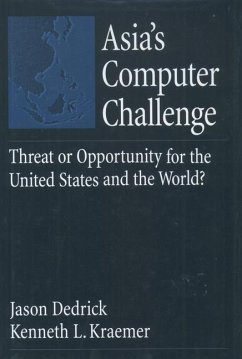 Asia's Computer Challenge - Dedrick, Jason; Kraemer, Kenneth L