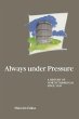 Always Under Pressure - Bild 1