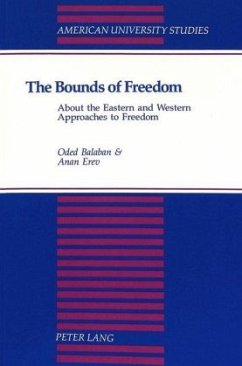 The Bounds of Freedom - Balaban, Oded;Erev, Anan