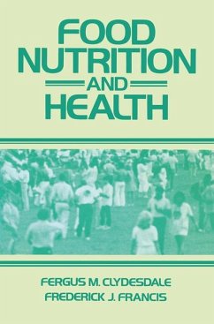 Food Nutrition and Health - Clydesdale, Fergus M.;Francis, Frederick J.
