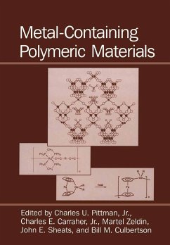 Metal-Containing Polymeric Materials - Carraher Jr., Charles E. (ed.) / Culbertson, B.M. / Pittman Jr., C.U. / Sheats, J.E. / Zeldin, Martel