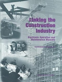 Linking the Construction Industry - National Research Council; Federal Facilities Council; Board on Infrastructure and the Constructed Environment