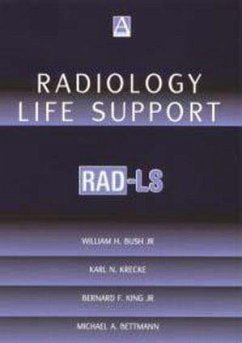 Radiology Life Support (Rad-Ls) - Bush, William