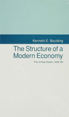 The Structure of a Modern Economy - Boulding, Kenneth E.