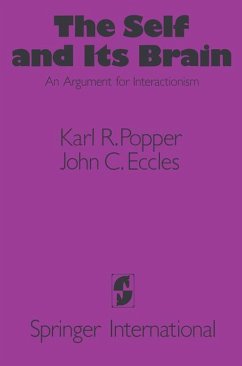 The Self and its Brain - Popper, Karl R.; Eccles, John C.