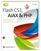 Flash CS3, AJAX und PHP, m. CD-ROM