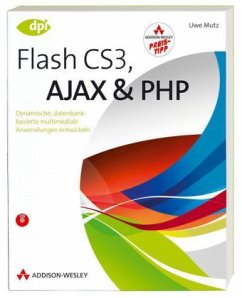 Flash CS3, AJAX und PHP, m. CD-ROM - Mutz, Uwe