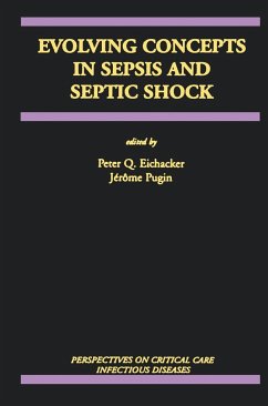 Evolving Concepts in Sepsis and Septic Shock - Eichacker, Peter Q. / Pugin, Jérôme (eds.)
