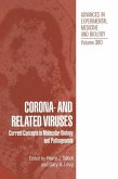 Corona- And Related Viruses