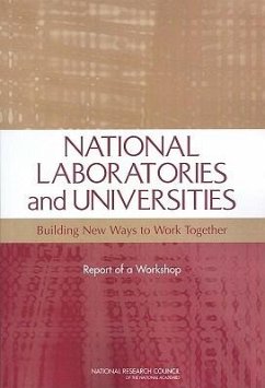 National Laboratories and Universities - National Research Council; Division on Engineering and Physical Sciences; Board on Manufacturing and Engineering Design; National Materials Advisory Board; Policy And Global Affairs; Committee on National Laboratories and Universities