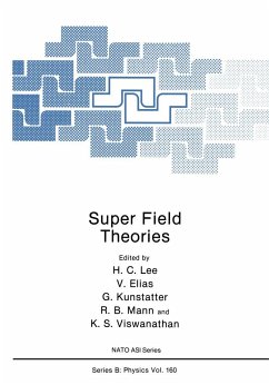 Super Field Theories - Lee, H. C.; Elias, V.; Kunstatter, G.; Mann, R. B.; Viswanathan, K. S.