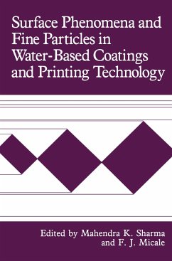 Surface Phenomena and Fine Particles in Water-Based Coatings and Printing Technology - Micale, F.J. / Sharma, Mahendra K. (eds.)