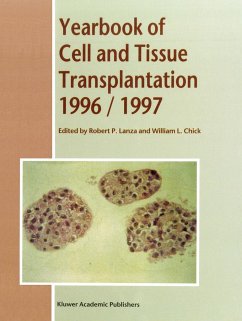 Yearbook of Cell and Tissue Transplantation 1996-1997 - Lanza, R.P. / Chick, B.B. (eds.)