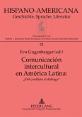 Comunicación intercultural en América Latina Comunicación intercultural en América Latina