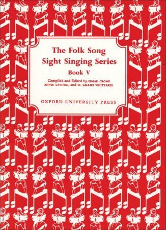 Crowe, E: Folk Song Sight Singing Book 5 Crowe, E: Folk Song Sight Singing Book 5