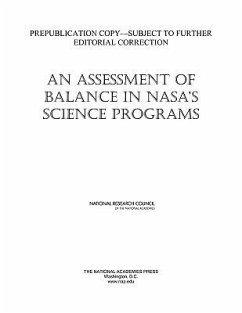 An Assessment of Balance in Nasa's Science Programs - National Research Council; Division on Engineering and Physical Sciences; Space Studies Board; Committee on an Assessment of Balance in NASA's Science Programs