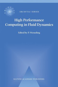 High Performance Computing in Fluid Dynamics - Wesseling, P. (ed.)