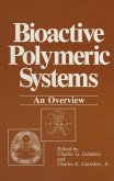 Bioactive Polymeric Systems