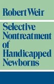 Selective Nontreatment of Handicapped Newborns