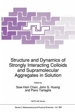 Structure and Dynamics of Strongly Interacting Colloids and Supramolecular Aggregates in Solution - Sow-Hsin Chen