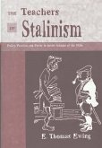 The Teachers of Stalinism The Teachers of Stalinism