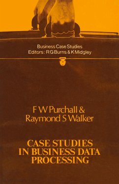 Case Studies in Business Data Processing - Purchall, F. W.;Walker, Raymond S.