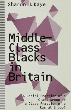 Middle-Class Blacks in Britain - Daye, Sharon J.