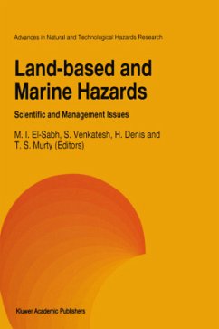 Land-Based and Marine Hazards - El-Sabh, Mohammed I. (ed.) / Venkatesh, Srinivasan / Denis, H. / Murty, Tad S.