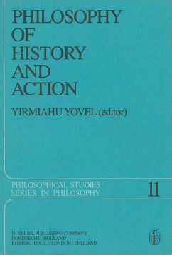 Philosophy of History and Action - Yovel