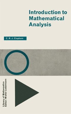 Introduction to Mathematical Analysis - Clapham, C.