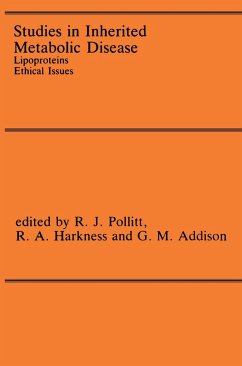Studies in Inherited Metabolic Disease: Lipoproteins Ethical Issues - Pollitt, R.J. / Harkness, R. Angus / Addison, G.M. (eds.)