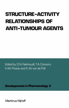 Structure-Activity Relationships of Anti-Tumour Agents - Reinhoudt, D.N. / Connors, T.A. / Pinedo, H.M. / van de Poll, K.W. (eds.)