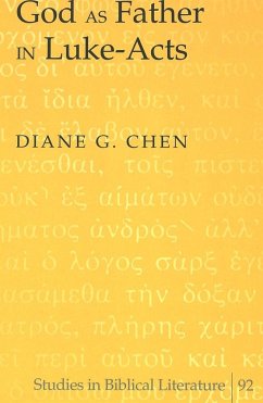 God as Father in Luke-Acts - Diane G. Chen