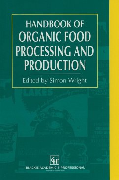 Organic Food Processing and Production Handbook - Wright, S.; Wright, Simon