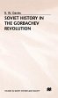 Soviet History in the Gorbachev... - Bild 1