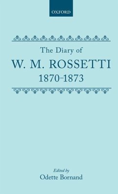 The Diary of W.M. Rossetti, 1870-1873 - Bornard