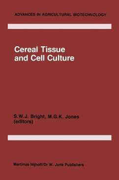 Cereal Tissue and Cell Culture - Bright, S.W. / Jones, M.G.K. (eds.)