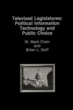 Televised Legislatures: Political Information Technology and Public Choice - Crain, W. Mark;Goff, B.