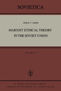 Marxist Ethical Theory in the Soviet Union - Grier, P. T.