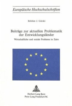 Beiträge zur aktuellen Problematik der Entwicklungsländer - Gorski, Bohdan J.