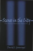Scenes in the City Scenes in the City